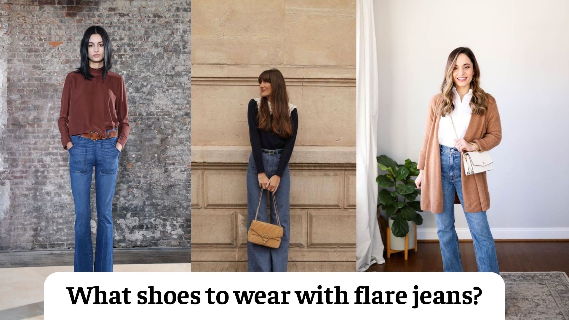 What shoes to wear with flare jeans?